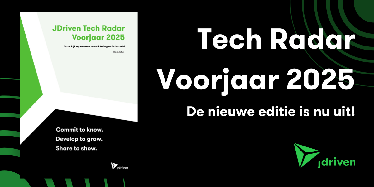 11e editie JDriven Tech Radar